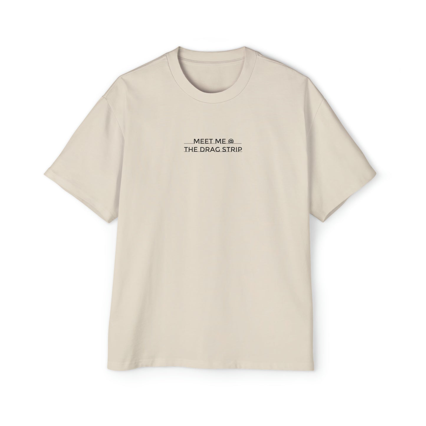 "Meet Me at the Drag Strip" Oversized Tee